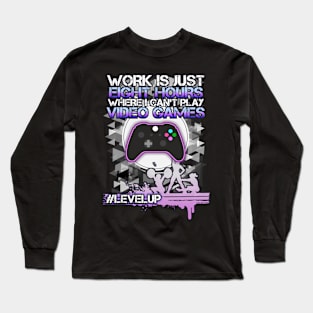 Funny Job - Video Game Humor - Motivational Fitness Workout Design Long Sleeve T-Shirt